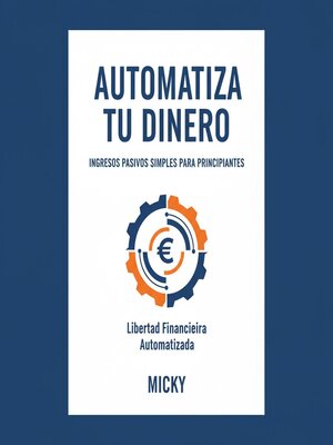 cover image of Automatiza tu Dinero